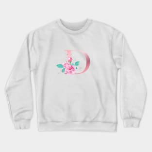 ALPHABET LETTER D IN FLORAL STYLE; PERSONALIZED GIFTS WITH FLOWERS LETTER Crewneck Sweatshirt